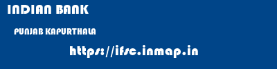 INDIAN BANK  PUNJAB KAPURTHALA    ifsc code